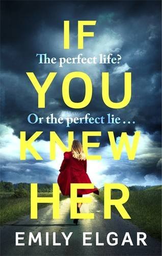 If You Knew Her: The perfect life or the perfect lie?