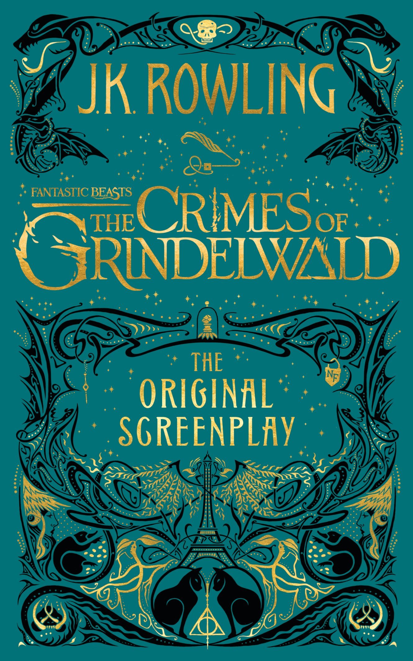 Fantastic Beasts: The Crimes of Grindelwald - The Original Screenplay (Fantastic beasts, 2)