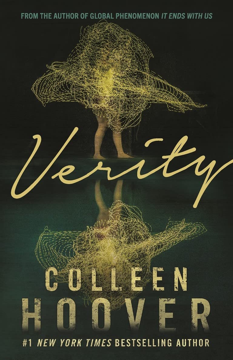 Verity: The thriller that will capture your heart and blow your mind, from the author of IT ENDS WITH US