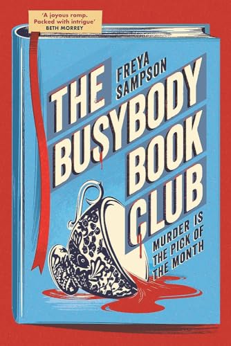 The Busybody Book Club: A completely addictive cosy murder mystery