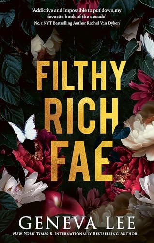 Filthy Rich Fae: TikTok made me buy it! A spicy, unputdownable slow burn enemies to lovers romantasy