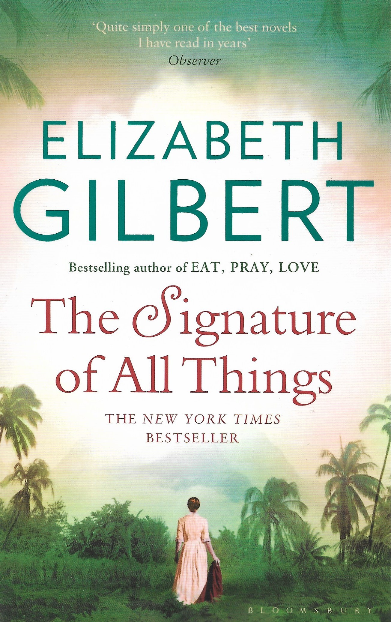 The Signature of All Things (Bloomsbury Publishing)