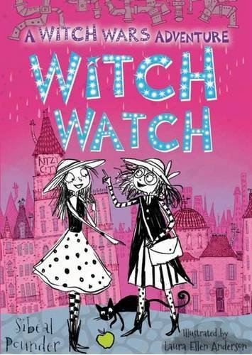 Witch Watch: A Witch Wars Adventure