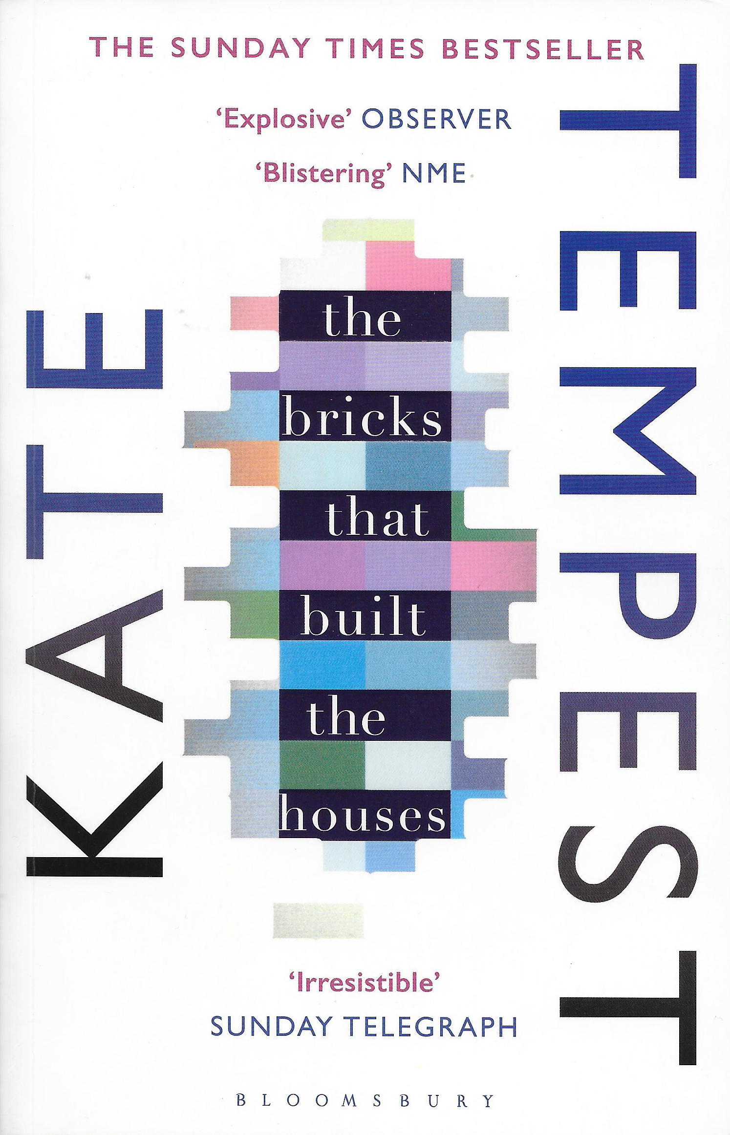 The Bricks that Built the Houses: The Sunday Times Bestseller