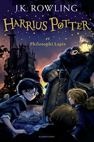 Harry Potter and the Philosopher's Stone (Latin): Harrius Potter et Philosophi Lapis (Latin) (Harrius Potter, 1)