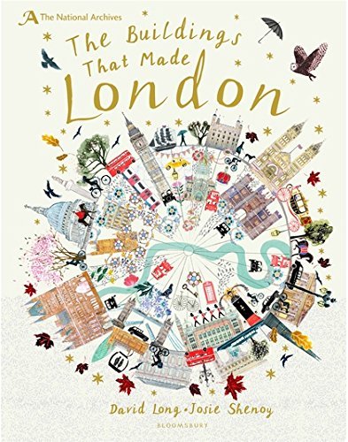 The National Archives: The Buildings That Made London