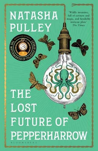 The Lost Future of Pepperharrow: Natasha Pulley