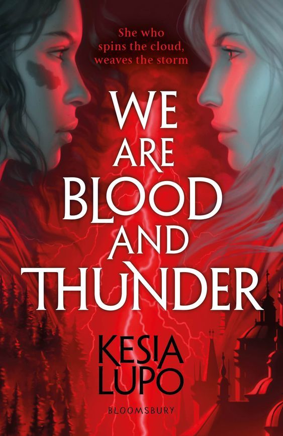 We Are Blood And Thunder: Kesia Lupo