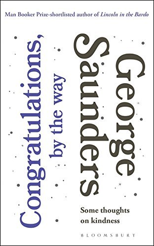 Congratulations, by the way: Some Thoughts on Kindness