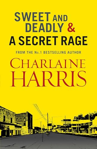 Sweet and Deadly and A Secret Rage