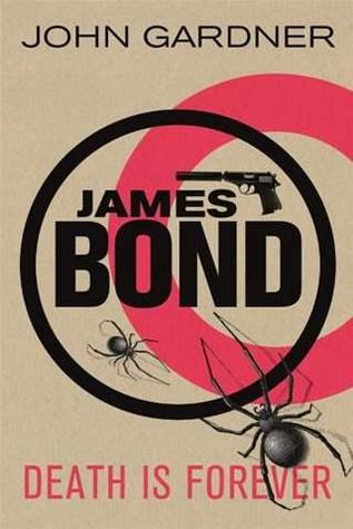 Death is Forever (James Bond, Band 26)