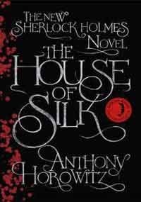 The House of Silk