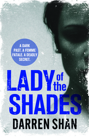 Lady of the Shades