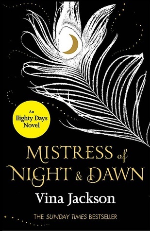 Mistress of Night and Dawn: The most addictive and unforgettable love story you'll read this year