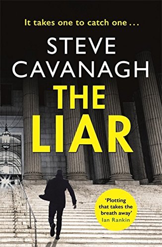 The Liar: It takes one to catch one. (Eddie Flynn)