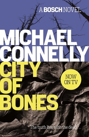City Of Bones (Harry Bosch Series)