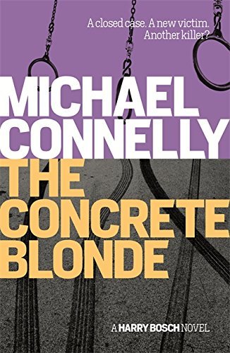 The Concrete Blonde (Harry Bosch Series, Band 3)