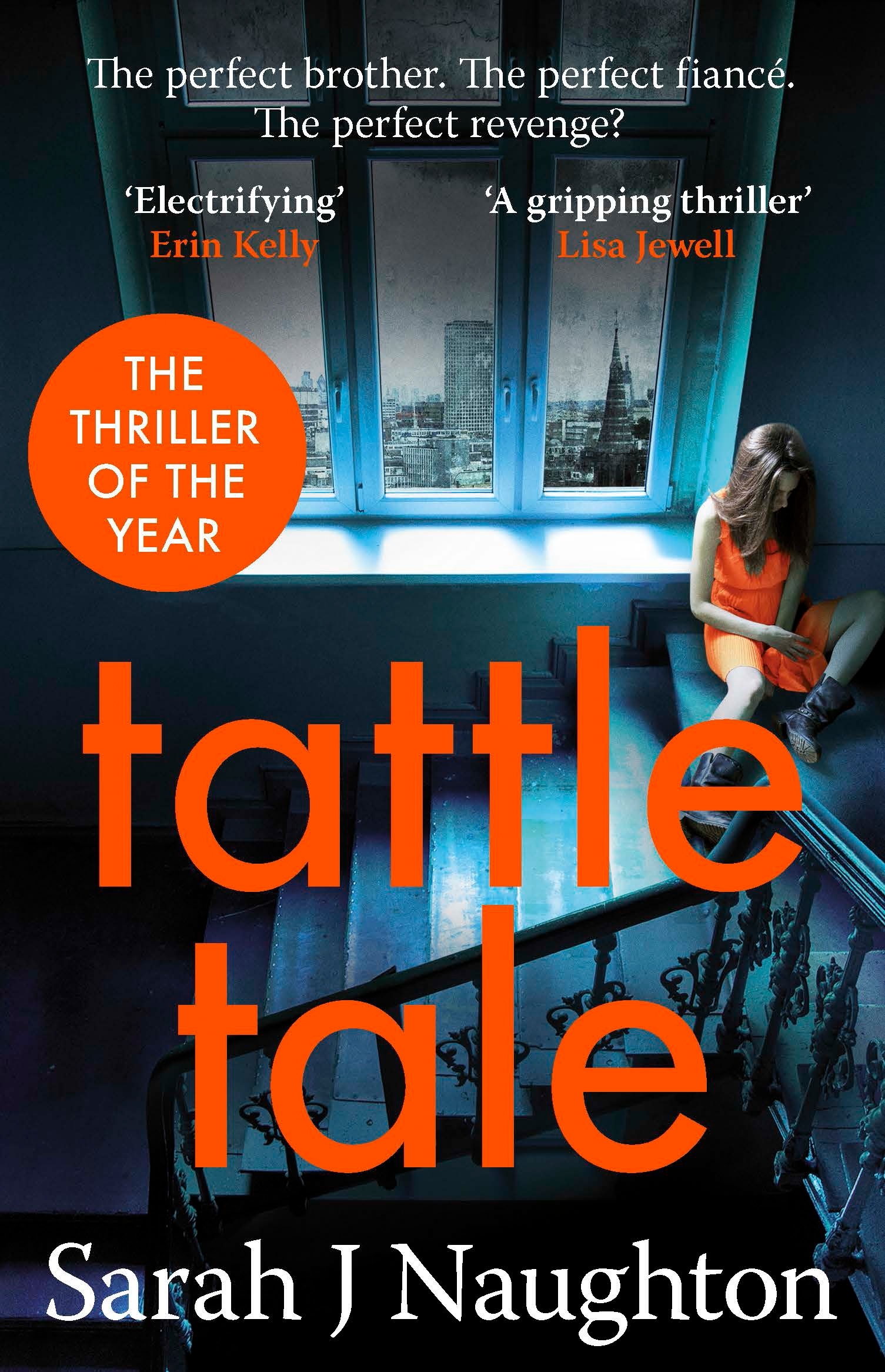 Tattletale: Thriller