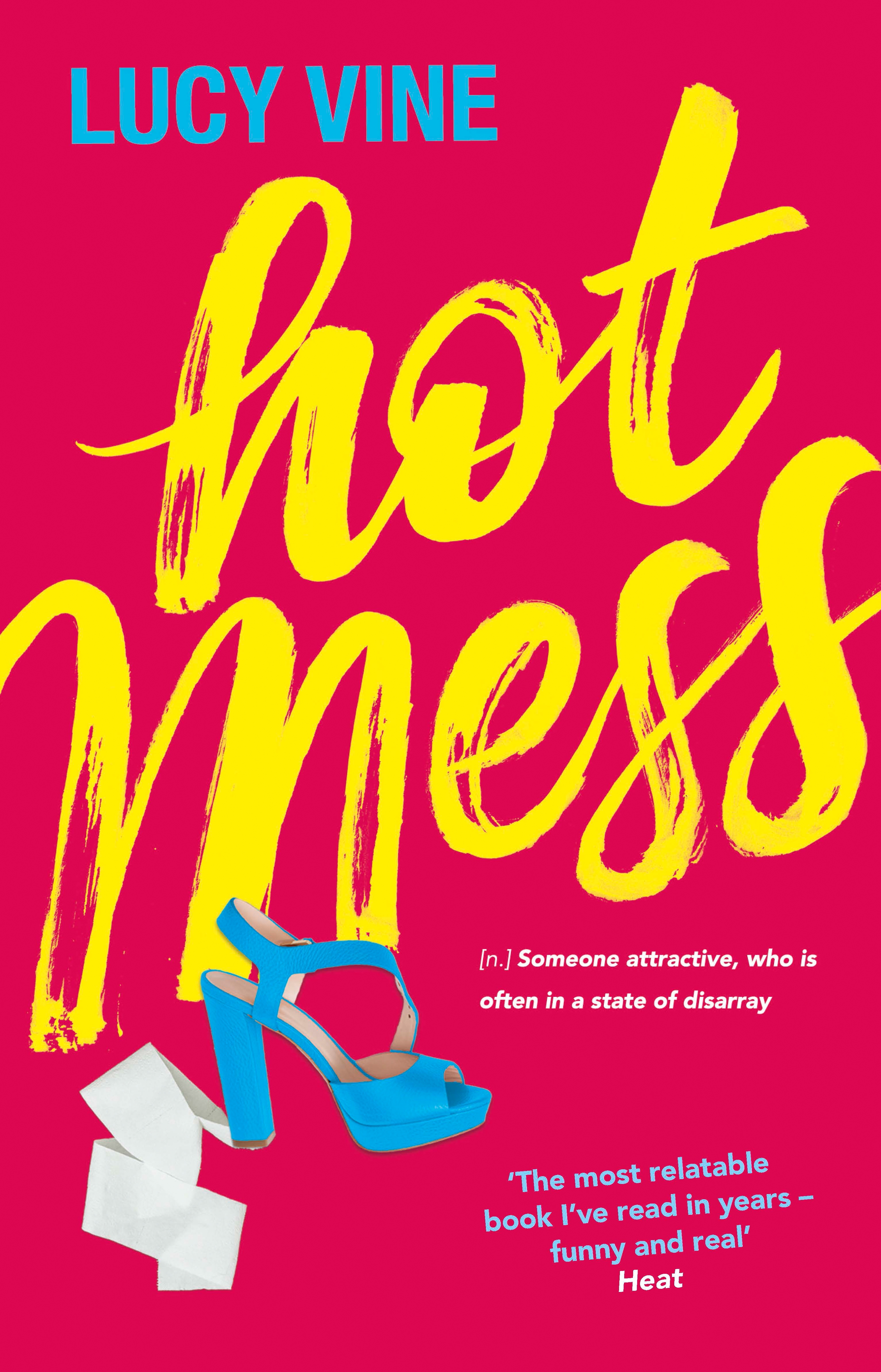 Hot Mess: Lucy Vine