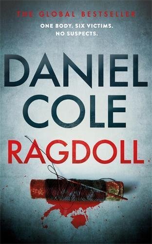 Ragdoll: Daniel Cole (A Ragdoll Book)