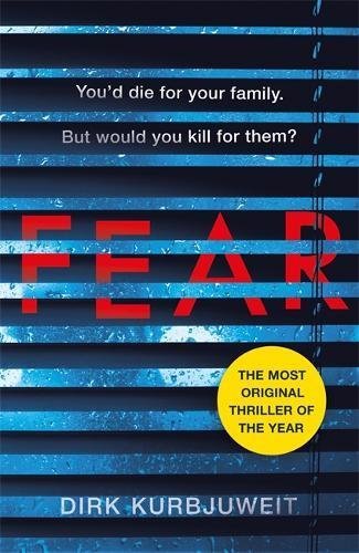 Fear: The gripping thriller that has everyone talking