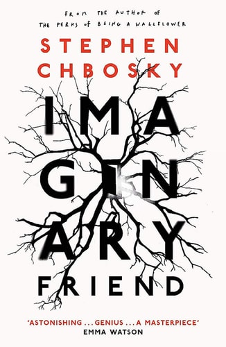 Imaginary Friend: The new novel from the author of The Perks Of Being a Wallflower