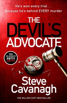 The Devil’s Advocate: The Sunday Times Bestseller (Eddie Flynn Series)
