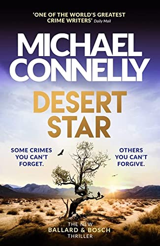 Desert Star: The Brand New Blockbuster Ballard & Bosch Thriller (Renée Ballard Series, 5)