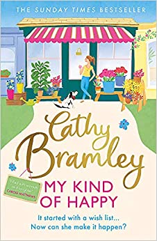 My Kind of Happy: The feel-good, funny novel from the Sunday Times bestseller