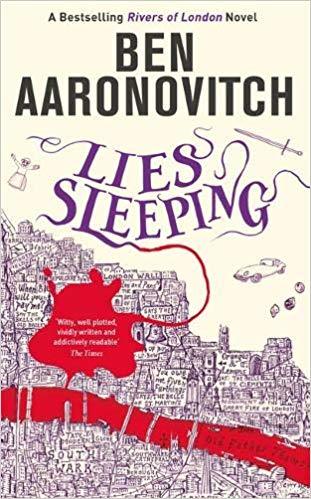 Lies Sleeping: The Seventh Rivers of London novel: Book 7 in the #1 bestselling Rivers of London series (A Rivers of London novel, Band 7)