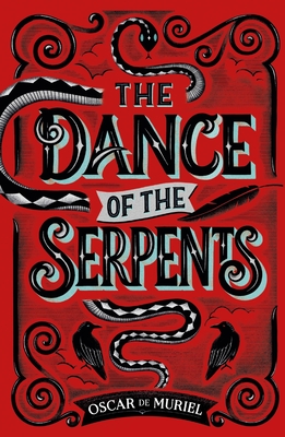 The Dance of the Serpents: The Second Frey & McGray Mystery (A Frey & McGray Mystery)