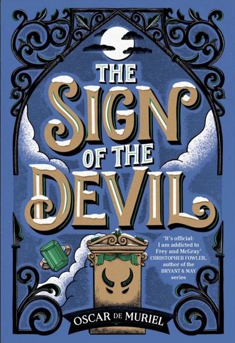 The Sign of the Devil: Pre-order the new Frey & McGray mystery now!