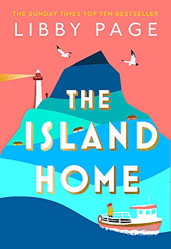 The Island Home: The uplifting page-turner making life brighter