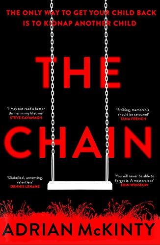 The Chain: The Award-Winning Suspense Thriller of the Year