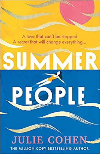 Summer People: The captivating and romantic beach read you don't want to miss in 2022!