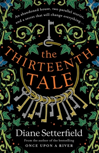 The Thirteenth Tale: A haunting tale of secrets and stories