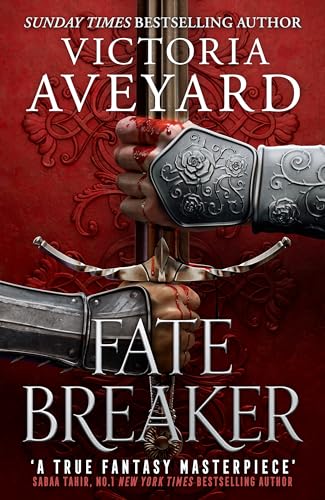 Fate Breaker: The epic conclusion to the Realm Breaker series from the author of global sensation Red Queen