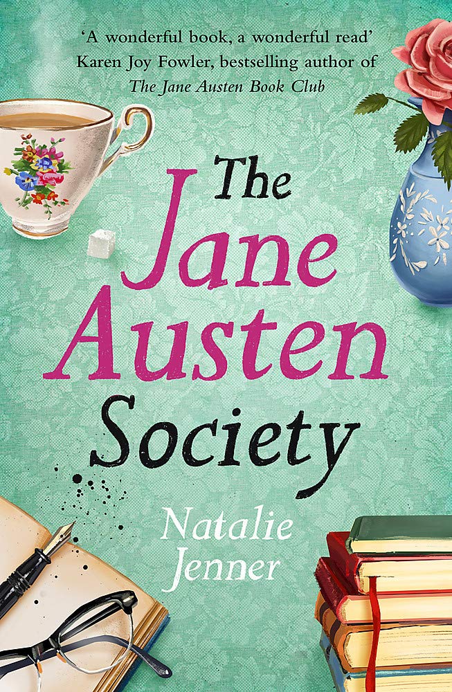 The Jane Austen Society: The international bestseller that readers have fallen in love with!