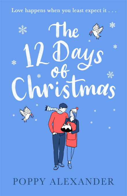 The 12 Days of Christmas: A heartwarming and uplifting romance to curl up with over the festive holidays