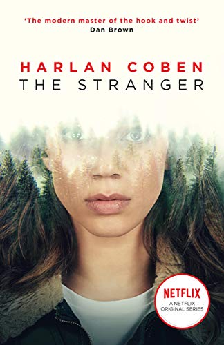 The Stranger: From the Number One bestselling creator of the hit Netflix series Missing You