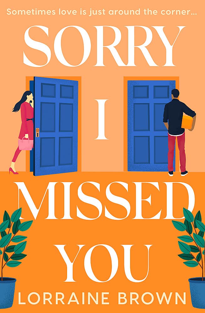 Sorry I Missed You: The utterly charming and uplifting romantic comedy you won't want to miss in 2023!
