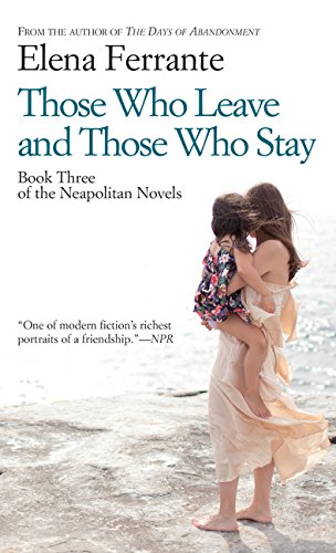 Those Who Leave and Those Who Stay (Thorndike Press Large Print Basic Series, Band 3)