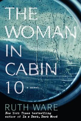 The Woman in Cabin 10 (Thorndike Press Large Print Basic Series)