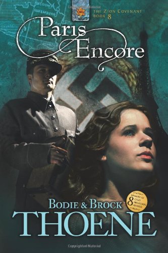 Paris Encore (Zion Covenant, Book 8, Band 8)