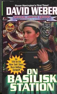 On Basilisk Station: The First Honor Harrington Novel