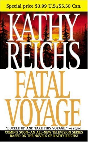 Fatal Voyage (Temperance Brennan Novels)
