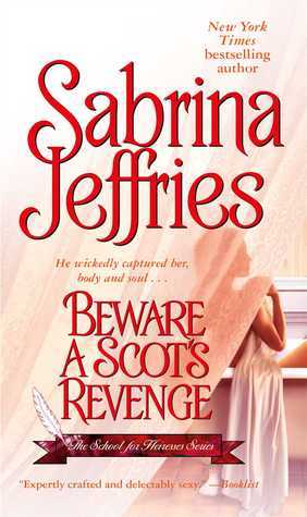 Beware a Scot's Revenge (Volume 3) (The School for Heiresses, Band 3)