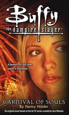 Buffy: Carnival of Souls (Buffy the Vampire Slayer)