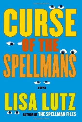 Curse of the Spellmans: A Novel