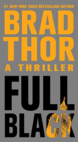 Full Black: A Thriller (Volume 10) (The Scot Harvath Series, Band 10)